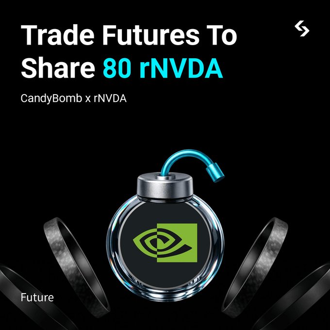A promotional graphic featuring a bomb with the NVIDIA logo reads 'Trade Futures To Share 80 rNVDA CandyBomb x rNVDA' on a black background.