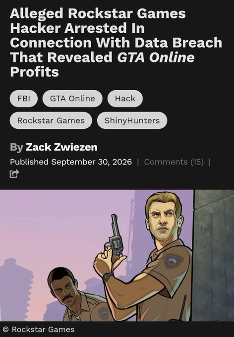 An article headline reading 'Alleged Rockstar Games Hacker Arrested In Connection With Data Breach That Revealed GTA Online Profits' by Zack Zwiezzen, dated September 30, 2026, featuring tags like 'FBI', 'GTA Online', and 'ShinyHunters' above an illustration of two police officers.
