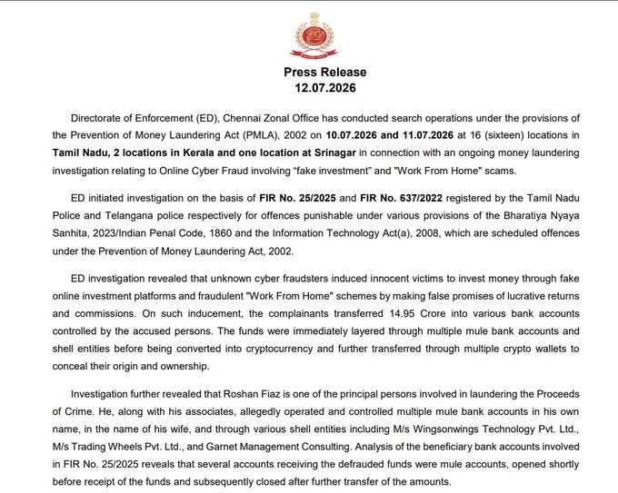 A press release dated 12.07.2026 from India's Enforcement Directorate detailing search operations under the Prevention of Money Laundering Act (PMLA) involving 'Online Cyber Fraud' and 'Work From Home' scams across Tamil Nadu, Kerala, and Srinagar, mentioning Roshan Fiaz as a key person.