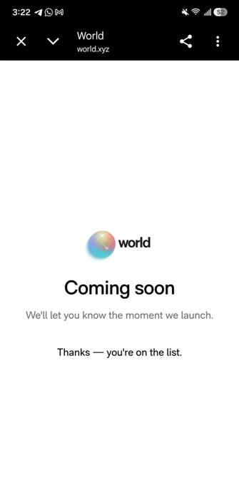 The image shows a "Coming soon" page from world.xyz with a message reading "We'll let you know the moment we launch. Thanks — you're on the list," suggesting the user signed up before World officially launched. This contrasts with the post's revelation that World has now launched as an onchain prediction market on Solana for crypto prices and the 2026 FIFA World Cup, indicating the user was waiting for this launch to finally trade directly from their wallet instead of relying on platforms like Polymarket.