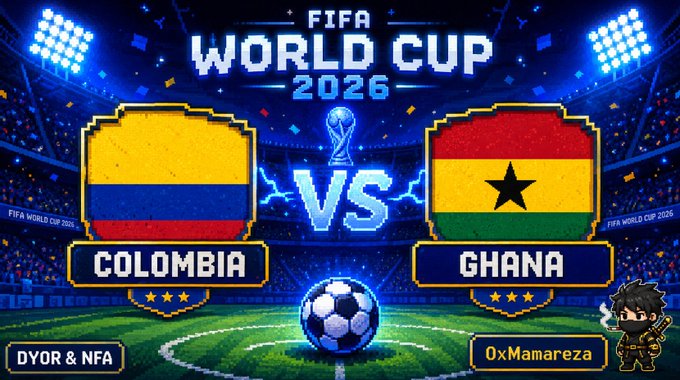 Pixel art style 'FIFA WORLD CUP 2026' match graphic showing Colombia vs Ghana with team crests, a soccer ball, and credits 'DYOR & NFA' and '0xMamareza'.