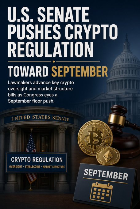 A news graphic headlined 'U.S. SENATE PUSHES CRYPTO REGULATION TOWARD SEPTEMBER' featuring the U.S. Capitol building, a gavel, and Bitcoin/Ethereum coins alongside a calendar icon.