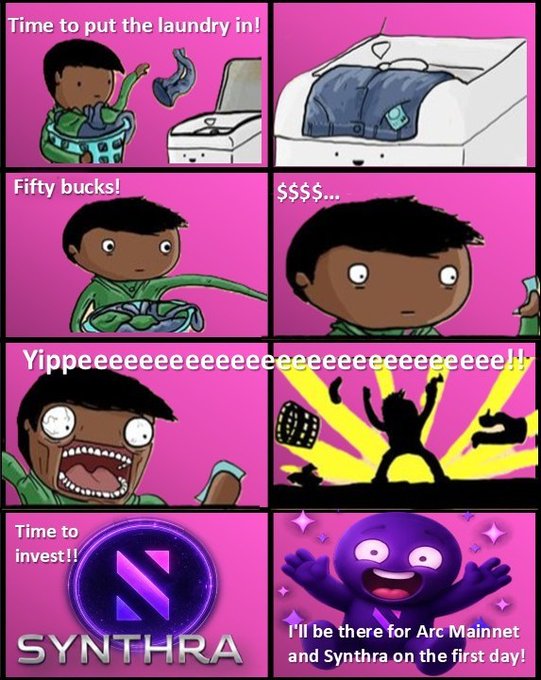 A four-panel comic strip on pink background where a character does laundry, finds 'Fifty bucks!' in a pocket, celebrates 'Yippeeeeeeeeeeeeeeeeeeeeeee!!', and then decides to invest in 'SYNTHRA' with the tagline 'I'll be there for Arc Mainnet and Synthra on the first day!'