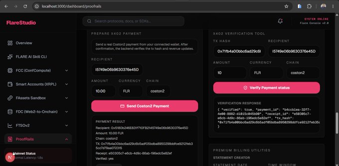 The image shows a Flare Studio dashboard (localhost:3001/dashboard/proofrails) displaying a "PREPARE X402 PAYMENT" interface for 10.00 FLR on the coston2 chain, alongside a verification tool confirming a verified payment response on Flare's blockchain infrastructure. This visualizes the post's point by showing the user-friendly SDK interface that abstracts away the complexity of cross-chain (X402) payments, allowing developers to easily test and verify transactions without wrestling with low-level infrastructure.