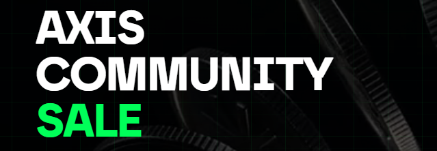 A graphic advertisement featuring bold white and green text reading 'AXIS COMMUNITY SALE' against a dark background with film reel imagery.