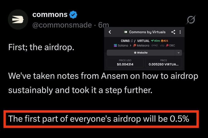 A social media post from the verified account 'commons' (@commonsmade) announcing that 'The first part of everyone's airdrop will be 0.5%', with a token info card showing CMNS/VIRTUAL price data.