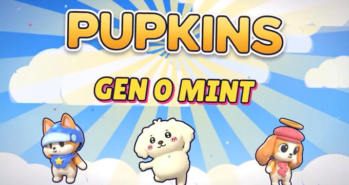 A colorful cartoon banner with sunburst rays and clouds reads “PUPKINS GEN 0 MINT,” above three cute animal characters wearing accessories.
