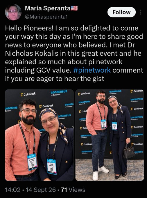 A Twitter/X post by Maria Speranta (@Mariasperanta1) from September 14, 2026, shows two photos of her posing with a man at the CoinDesk Consensus event, with text claiming she met "Dr Nicholas Kokalis" who explained Pi Network's "GCV value." The accompanying context notes this is likely an AI-generated fake image, pointing out that the name misspelling on the badge matches what appears in the AI prompt used to create the image.