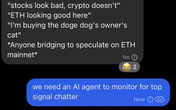 A text message conversation where a friend shares quotes like 'stocks look bad, crypto doesn't', 'ETH looking good here', and 'I'm buying the doge dog's owner's cat', followed by *Anyone bridging to speculate on ETH mainnet*, to which the reply is 'we need an AI agent to monitor for top signal chatter'.