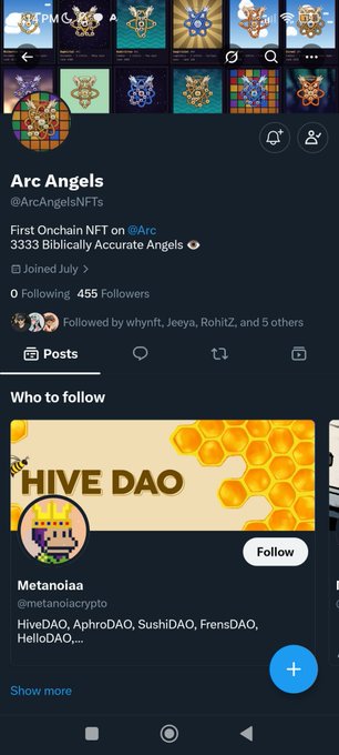 Twitter/X profile page for 'Arc Angels' (@ArcAngelsNFTs), described as 'First Onchain NFT on @Arc, 3333 Biblically Accurate Angels', showing 0 Following, 455 Followers, with NFT collection thumbnails and a 'HIVE DAO' / Metanoiaa suggestion to follow.