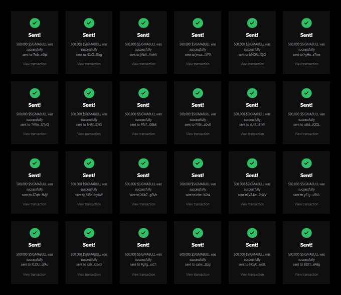 The image shows a grid of 24 transaction cards confirming "Sent!" status, each showing 500,000 $SIGMABULL tokens being distributed to various Solana wallet addresses (e.g., "7H4r...5Rp", "GCd...0hq", "JWaV...", "4X9S..."), visually corroborating the post's claim that 500 wallets are receiving 500,000 $SIGMABULL tokens each as part of an airdrop reward.
