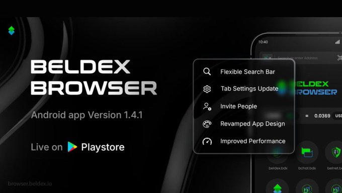 An advertisement for Beldex Browser Android app Version 1.4.1, listing updates like Flexible Search Bar, Tab Settings Update, Invite People, Revamped App Design, and Improved Performance, available on Playstore.