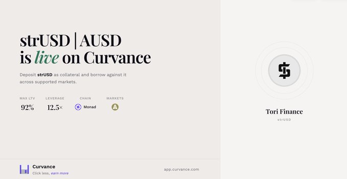 A promotional banner stating 'strUSD | AUSD is live on Curvance', with stats showing MAX LTV 92%, LEVERAGE 12.5x, CHAIN Monad, and the Tori Finance strUSD logo.