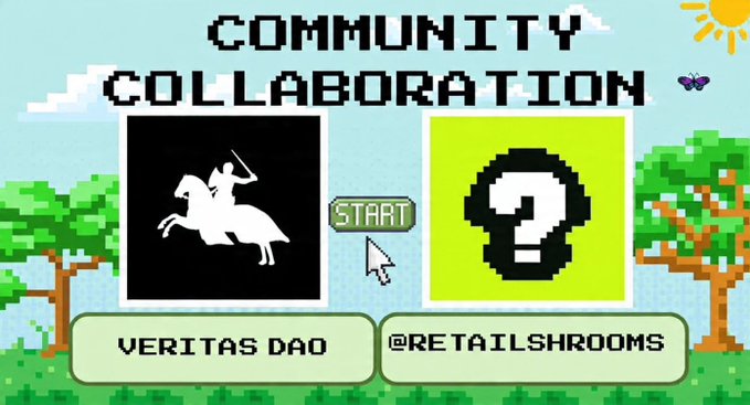 A pixel art style graphic titled 'COMMUNITY COLLABORATION' showing two character icons—a knight on a horse labeled 'VERITAS DAO' and a question mark figure labeled '@RETAILSHROOMS'—with a 'START' button between them against a pixelated sky and tree background.