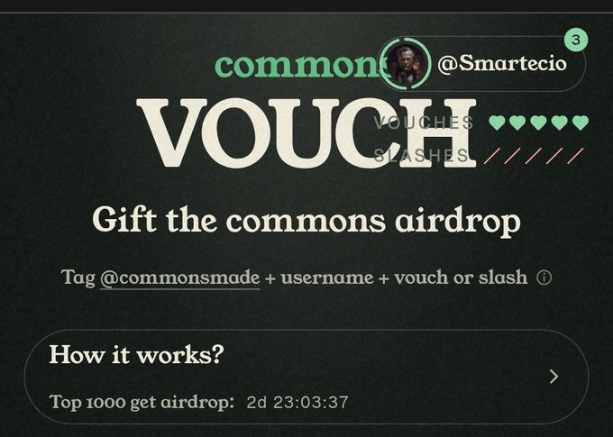 A user has 3 vouches and 5 slashes on the "Gift the commons airdrop" page at commonsmade.com/vouch, showing a 2d 23:03:37 countdown for the top 1,000 airdrop recipients.