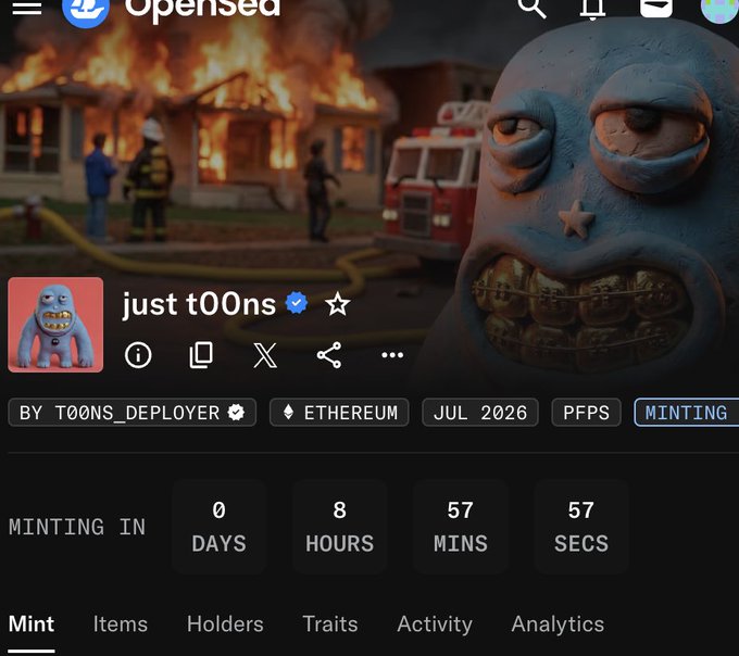 The image shows an OpenSea NFT mint page for a collection called "just t00ns" by verified deployer T00NS_DEPLOYER on Ethereum, scheduled to mint in 0 days, 8 hours, 57 minutes, and 57 seconds. The banner features a blue cartoon character with gold grills on the right side and a house fire with firefighters in the background, fitting the "mint of the month" announcement urging readiness for the upcoming drop.