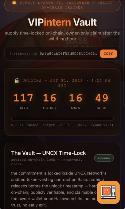 A 'VIPintern Vault' website screenshot showing a UNCX time-lock contract on Base, with a countdown timer indicating unlock on October 31, 2026, featuring 117 days, 16 hours remaining toward a 1,000,000,000 VIPI target.