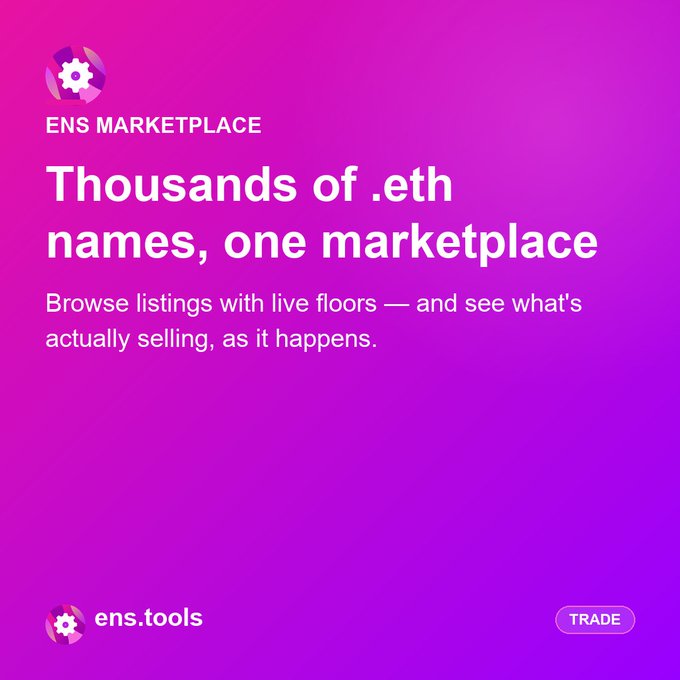 A magenta-to-purple gradient advertisement for 'ENS MARKETPLACE' with the text 'Thousands of .eth names, one marketplace' and 'ens.tools' with a 'TRADE' button at the bottom.