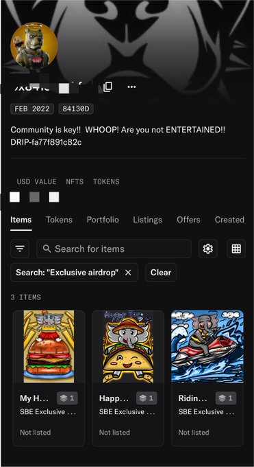 A profile page showing a collection '8413OD' with the text 'Community is key!! WHOOP! Are you not ENTERTAINED!!' and three 'SBE Exclusive' airdrop NFT items.