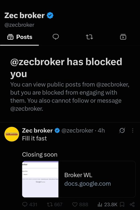 A Twitter/X screenshot showing that '@zecbroker has blocked you', with a visible post below reading 'Fill it fast' linking to a Google Docs 'Broker WL'.
