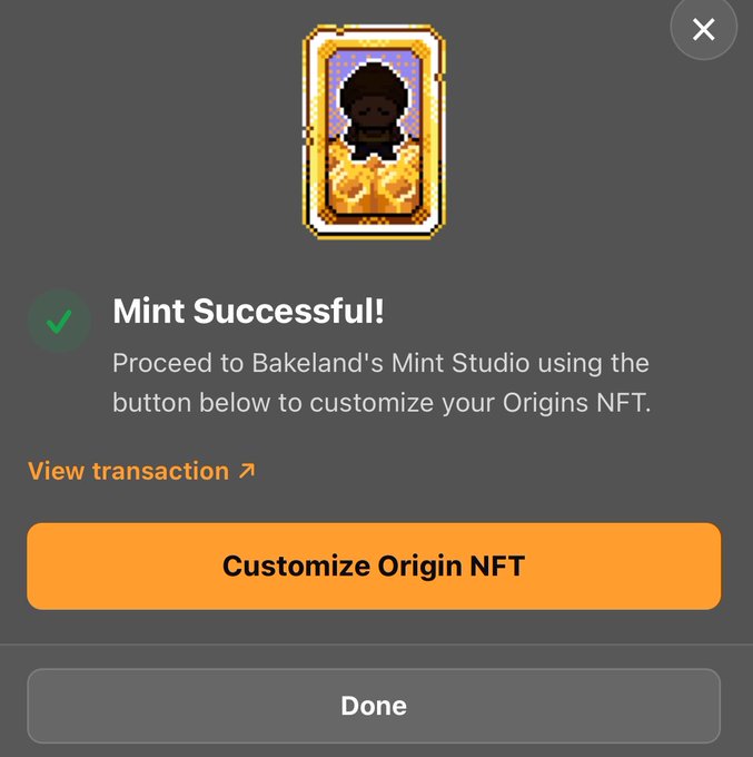 A success confirmation screen from Bakeland showing "Mint Successful!" with a pixel art NFT avatar and a "Customize Origin NFT" button, reflecting the post's celebration of minting a Bakeland Origin NFT on Solana, which can be customized as an in-game avatar.