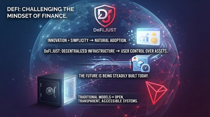A promotional graphic for 'DeFi.JUST' with the heading 'DEFI: CHALLENGING THE MINDSET OF FINANCE' and text highlighting innovation, simplicity, decentralized infrastructure, and transparent systems.