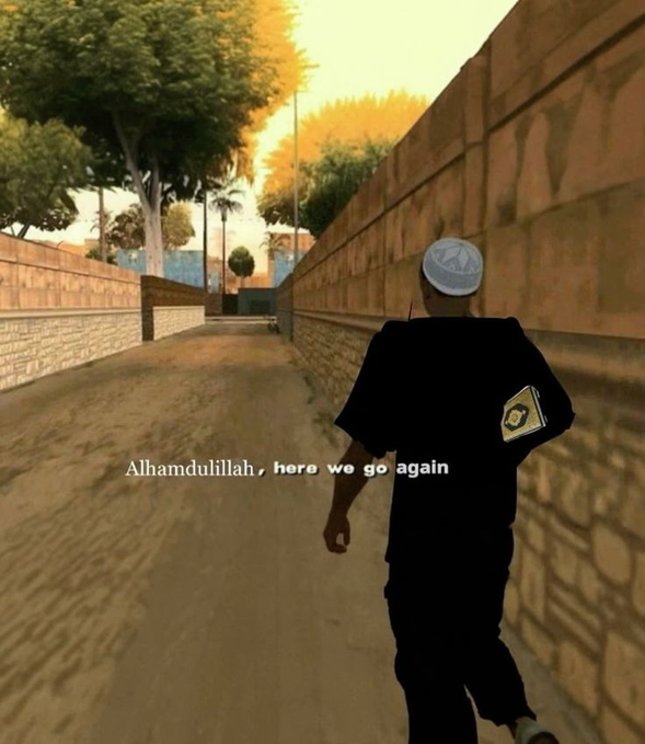 A character in a video game wearing a white cap and black outfit walks down a narrow alley, with the caption "Alhamdulillah, here we go again" overlaid—reflecting the post's message of perseverance and facing each new day with faith.