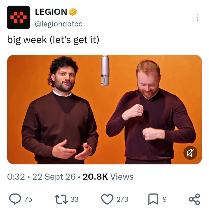 A Twitter/X post from LEGION (@legiondotcc) with the text 'big week (let's get it)' showing two men in maroon sweaters in a studio setting, dated 22 Sept with 20.8K views.