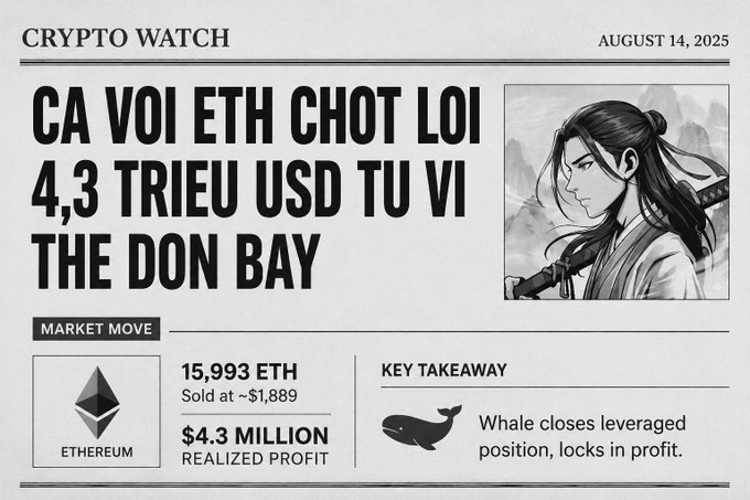 A 'CRYPTO WATCH' newsletter from August 14, 2025, titled 'CA VOI ETH CHOT LOI 4,3 TRIEU USD TU VI THE DON BAY', featuring Ethereum (ETH) and noting a whale sold 15,993 ETH at ~$1,889, realizing $4.3 million in profit.