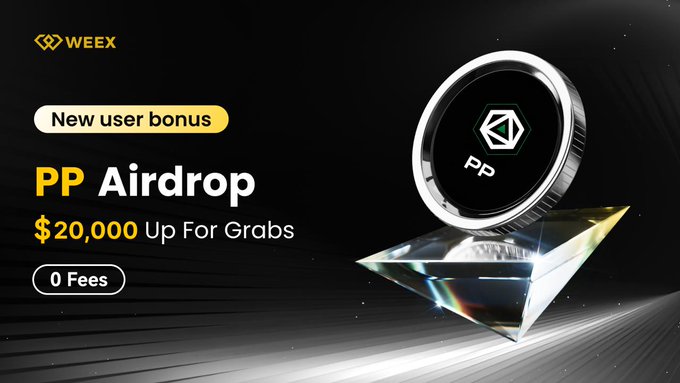 The image is a promotional banner for Weex exchange advertising a "$20,000 PP Airdrop" with a "New user bonus" tag and "0 Fees" highlight, featuring a metallic "PP" coin displayed on a triangular pedestal against a black background. It visually supports the post's offer of up to 10 USDT in rewards per user through deposit and trading tasks tied to the $PP campaign.