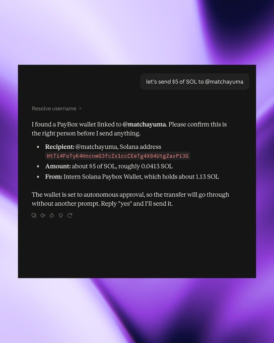 A screenshot of an AI chat interface shows a crypto transaction confirmation, displaying a request to send "about $5 of SOL" to a Paybox wallet linked to "@matchayuma" (address: HtT14FoTyk4Hncnw63FcZx1ccCEeTg4X84UtgZavP13G) from an "Internal Solana Paybox Wallet." This relates to the "PAYBOX MODE" caption by demonstrating the AI's capability to resolve usernames, verify wallet recipients, and execute autonomous Solana transfers upon user approval.