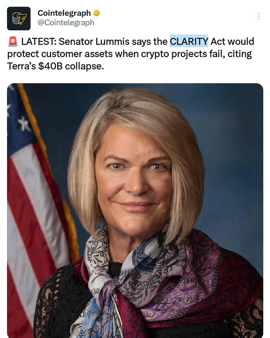 A Cointelegraph tweet features Senator Cynthia Lummis with news that she says the CLARITY Act would protect customer assets when crypto projects fail, citing Terra's $40B collapse. The image directly supports the post's commentary by highlighting the proposed legislation as a potential regulatory response to the type of catastrophic crypto failure exemplified by Terra.