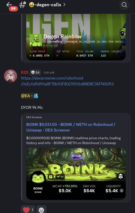 Discord channel '#-degen-calls' showing a post about 'Degen Rainbow' mint with a 0.0001 ETH floor price, and a message from K2S linking to a BOINK/WETH token on DEX Screener with a $9.0K market cap.
