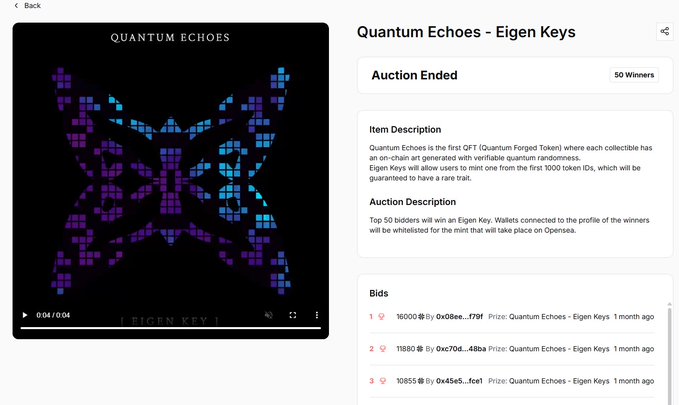 A screenshot of an Opensea auction page for 'Quantum Echoes - Eigen Keys' that has ended with 50 winners, showing the first QFT (Quantum Forged Token) with bidding starting at 16000 ETH.