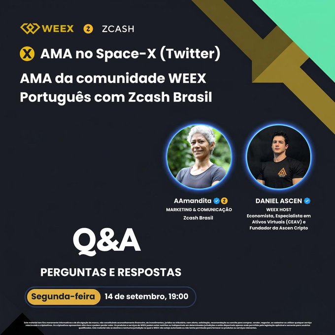 Promotional graphic for a Portuguese-language WEEX × Zcash AMA (Q&A) on Space-X (Twitter) featuring Amanda (Marketing & Communication, Zcash Brasil) and Daniel Ascen (WEEX Host & Ascen Cripto founder), scheduled for Monday, September 14 at 19:00.