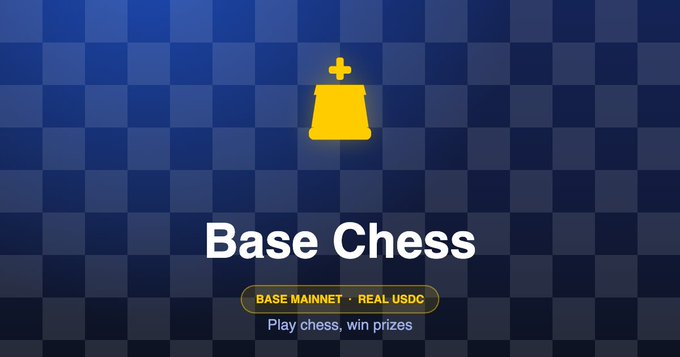 A promotional graphic for 'Base Chess' featuring a yellow chess pawn icon on a dark blue checkered background, with text reading 'BASE MAINNET • REAL USDC' and 'Play chess, win prizes.'