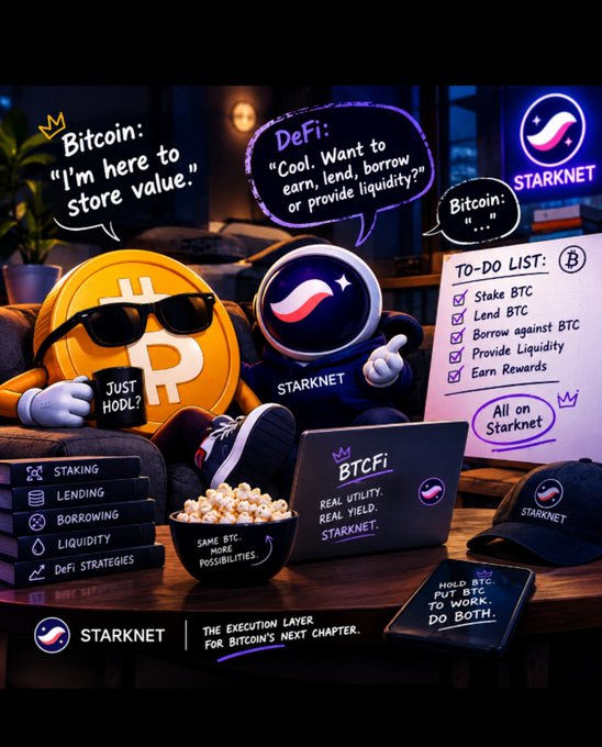 The image shows a stylized promotional graphic featuring a Bitcoin character wearing sunglasses and holding a "JUST HODL" sign, sitting next to a Starknet astronaut mascot who explains DeFi capabilities. Visible text includes speech bubbles reading "Bitcoin: I'm here to store value," "DeFi: Cool. Want to earn, lend, borrow or provide liquidity?" and "Bitcoin: ..." alongside a "TO-DO LIST" with checked items for staking BTC, lending BTC, borrowing against BTC, providing liquidity, and earning rewards. A notepad lists "STAKING, LENDING, BORROWING, LIQUIDITY, DeFi STRATEGIES," while popcorn displays "SAME BTC. MORE POSSIBILITIES" and the tagline reads "STARKNET: THE EXECUTION LAYER FOR BITCOIN'S NEXT CHAPTER," directly visualizing how Starknet enables Bitcoin to transcend its traditional store-of-value role by unlocking DeFi utilities.