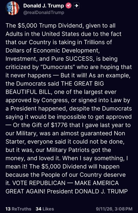 Truth Social post from Donald J. Trump (@realDonaldTrump) discussing a '$5,000 Trump Dividend' given to adults in the United States, criticizing Democrats, and urging people to 'VOTE REPUBLICAN — MAKE AMERICA GREAT AGAIN', dated 9/11/26.