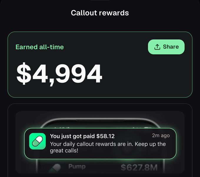 A screenshot from the Pump Fun app displays "Callout rewards" with a total of "$4,994" earned all-time, alongside a notification showing a recent payment of $58.12 received "2m ago" for daily callout rewards, supporting the post's claim about earning money through the app.