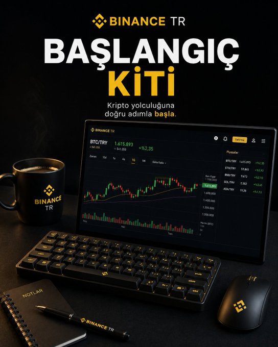 A Binance TR "Başlangıç Kiti" (Starter Kit) promotional image shows a desk setup featuring a laptop displaying the BTC/TRY chart at 1,615,893, alongside a branded black mug, mechanical keyboard, mouse, and "Notlar" notebook. The setup visually reinforces the post's message by illustrating the essential tools needed to begin a crypto trading journey.