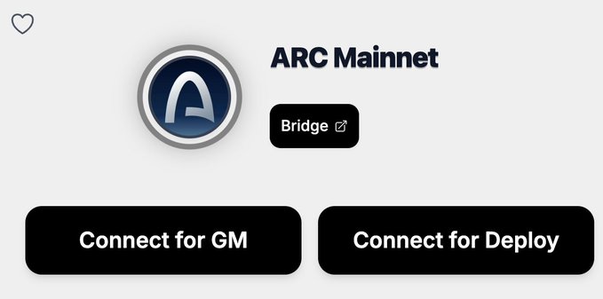 A digital interface displaying "ARC Mainnet" with options to "Connect for GM" and "Connect for Deploy" alongside a "Bridge" button.