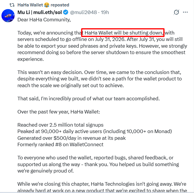 A screenshot of a post from 'Mu Li | muli.eth/sol' (@muli2048) reposted by 'HaHa Wallet' announcing that 'HaHa Wallet will be shutting down,' with servers going offline on July 31, 2026, highlighting achievements like 2.5 million signups.