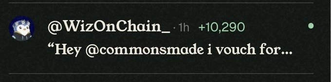 A social media post from @WizOnChain_ reads 'Hey @commonsmade i vouch for...' showing +10,290 engagement.