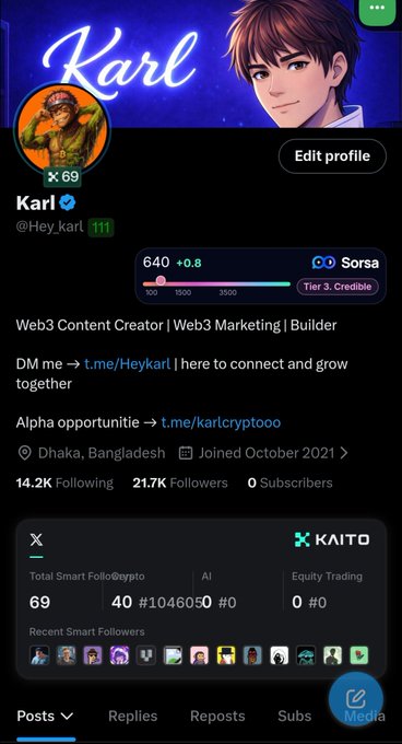 Karl's X profile showcases 21.7K followers, 640 Sorsa points, and 69 Smart Followers, with the caption celebrating these milestones while emphasizing the ongoing journey of growth.