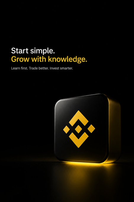 A sleek black app icon with a yellow Binance logo is displayed against a dark background, accompanied by the text "Start simple. Grow with knowledge. Learn first. Trade better. Invest smarter."—reinforcing the post's advice for beginners to take small, simple steps when first using Binance rather than trying to learn everything at once.