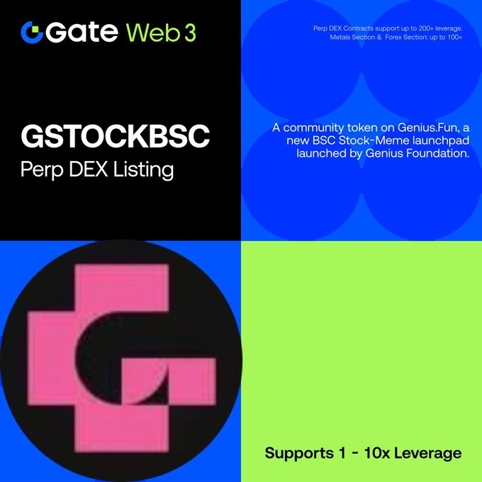 Gate Web 3 announces the listing of $GSTOCKBSC on its Perp DEX, featuring a pink "G" logo and highlighting 1-10x leverage support for the new BSC stock-meme community token from Genius.Fun.