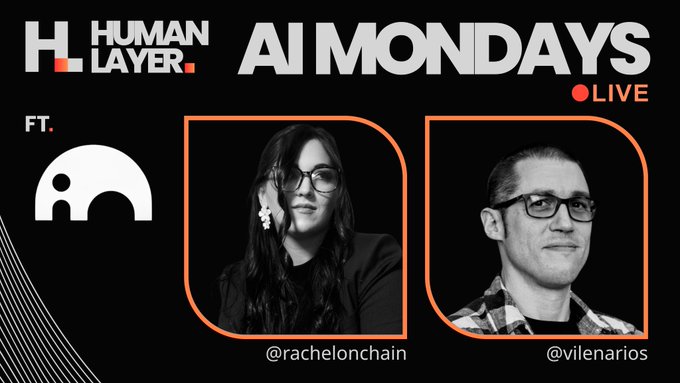 The image features a black and white poster with two people's faces, one woman wearing glasses and the other man wearing a plaid shirt. The text on the poster reads "H Human Layer AI Mondays ft. @RachaelChains of @ar_io_network as we dive into what they're building at the intersection of AI and onchain technology".