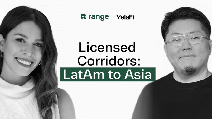 The image is a promotional banner for a "Fireside" episode featuring the text "Licensed Corridors: LatAm to Asia" alongside logos for "range" and "VelaFi." It displays a woman on the left and a man on the right, who appear to be the hosts or guests discussing how VelaFi is expanding its licensed stablecoin payment corridor from Latin America to Asia.