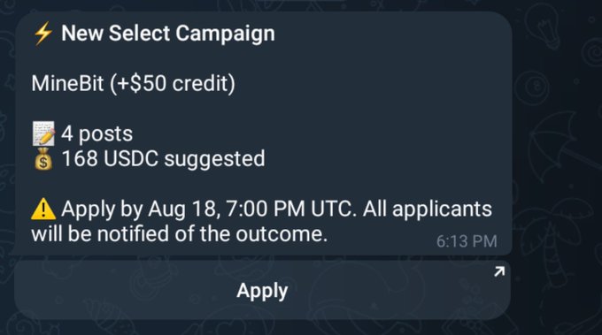 A TradingView notification alerts the user to a new "Select Campaign" from MineBit offering a $50 credit for 4 posts, with a suggested payout of 168 USDC and an application deadline of Aug 18, 7:00 PM UTC. The "Apply" button suggests the user forgot to take action on this promotional opportunity, matching their comment about forgetting about it.