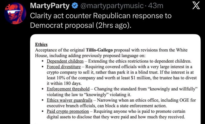 The image shows a tweet from @martypartymusic (MartyParty) featuring an "Ethics" section that outlines revisions to the Tillis-Gallego CLARITY Act proposal, including provisions on dependent children, forced divestiture, enforcement thresholds, ethics waiver guardrails, and paid crypto promotion disclosures. The accompanying post emphasizes that these ethics requirements are not radical, arguing it should be extremely difficult for government officials to enrich themselves while serving the public.